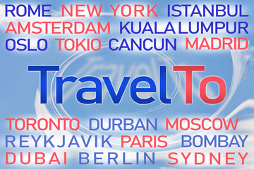 Travel To word cloud with blue background