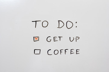 To Do Get Up And Coffee