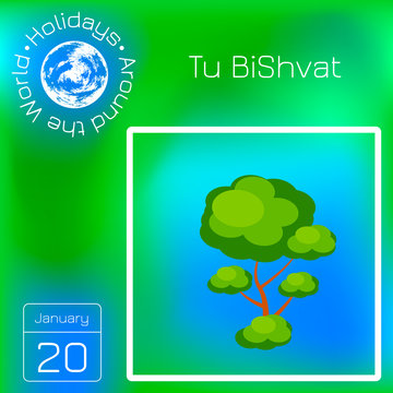 Tu BiShvat. Jewish festival of fruit trees. Tree with a green crown. Calendar with name and date.