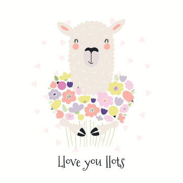 Hand drawn Valentines day card with cute funny llama holding flowers, text Llove you llots. Isolated objects on white . Vector illustration. Scandinavian style flat design. Concept for children print.