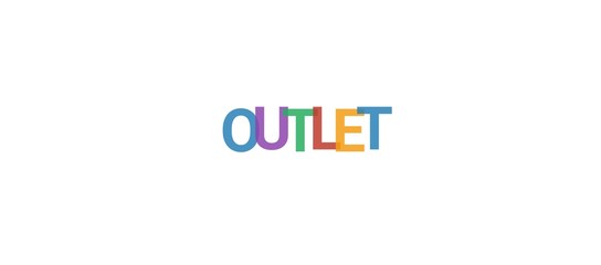 Outlet word concept