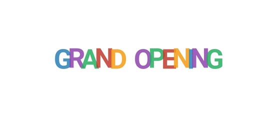 Grand Opening word concept