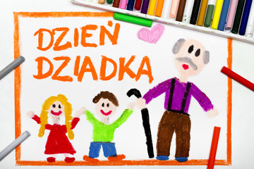 Kolorowy rysunek przedstawiający Laurkę z okazji Dnia Dziadka. Szczęśliwy dziadek  z wnukami  © czarny_bez