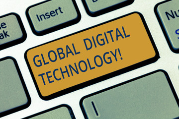 Conceptual hand writing showing Global Digital Technology. Business photo showcasing Digitized information in the form of numeric code Keyboard key Intention to create computer message idea