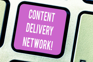 Fototapeta premium Handwriting text Content Delivery Network. Concept meaning Geographically dispersed network of proxy servers Keyboard key Intention to create computer message pressing keypad idea
