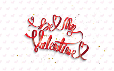 Be my Valentine-text written with decorative red paper