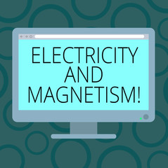 Writing note showing Electricity And Magnetism. Business photo showcasing Embodies a single core electromagnetic force Blank Computer Desktop Monitor Color Screen Mounted with Progress Bar