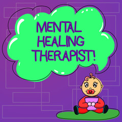 Handwriting text Mental Healing Therapist. Concept meaning Counseling or treating clients with mental disorder Baby Sitting on Rug with Pacifier Book and Blank Color Cloud Speech Bubble