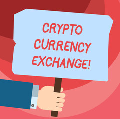 Word writing text Crypto Currency Exchange. Business concept for Trading of digital currencies for other assets Hu analysis Hand Holding Blank Colored Placard with Stick photo Text Space