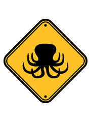 schild warnung vorsicht hinweis zone gefahr achtung silhouette oktopus krake kopffüßer kalmar tentakel tintenfisch unterwasser monster comic cartoon clipart lustig design meer wasser tauchen fisch © Style-o-Mat-Design
