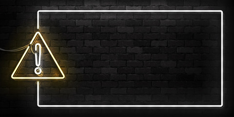Vector realistic isolated neon sign of Warning frame logo for decoration and covering on the wall background. - obrazy, fototapety, plakaty