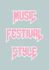 Musıc festıval text with rock letters and distressed effect on it.