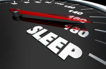 Sleep Rest Relaxation Speedometer Words 3d Illustration