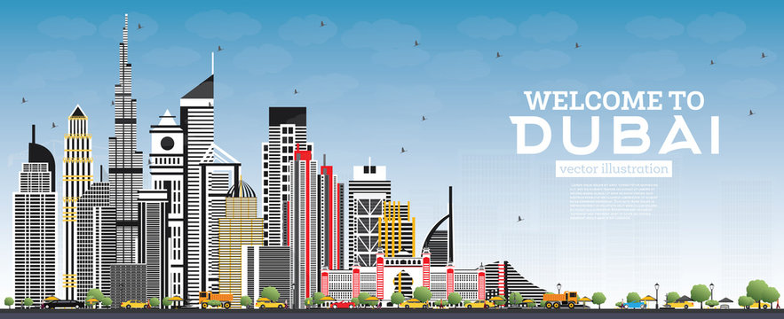 Welcome to Dubai UAE Skyline with Gray Buildings and Blue Sky.