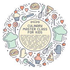 Round concept of culinary master class for kids. Doodle style elements and sample text. Suitable for advertising; invitation; banner or card