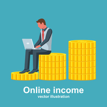Happy man working for a laptop sitting on a stack of gold coins. Concept of earnings on internet, online income. Vector illustration flat design. Isolated on white background. Make money online.