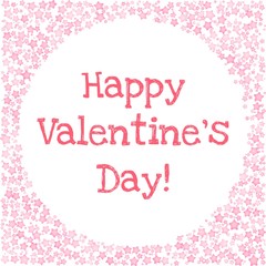 Romantic card for Valentines Day. Happy Valentines Day text in a circle frame of pink hearts on white background. Vector card