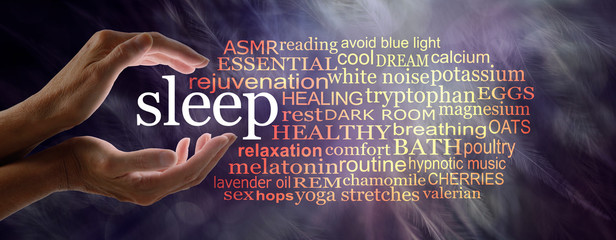 Need to know stuff for those who have trouble sleeping - female hands cupped around the word SLEEP with a relevant word cloud against a dark dreamy feathery background