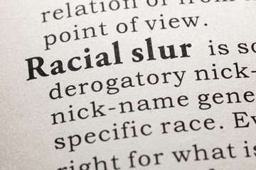 Obraz premium definition of racial slur