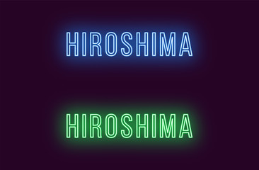 Neon name of Hiroshima city in Japan. Vector text