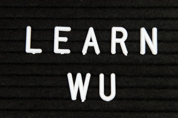 Learn WU CHinese, simple sign on black background, great for teachers, schools, students