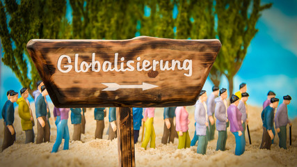 Schild 365 - Globalisierung - obrazy, fototapety, plakaty