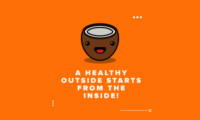 A healthy outside starts from the inside quote poster design