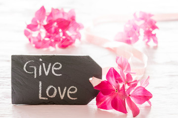 Hydrangea Blossom, Label With Text Give Love