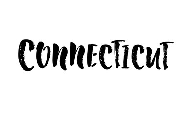 Connecticut phrase handwritten with a calligraphic brush. US state. Motivational and inspirational quote. Vector illustration
