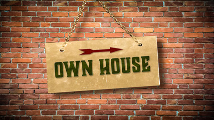 Fototapeta premium Sign 388 - OWN HOUSE