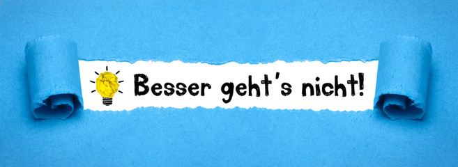 Besser geht´s nicht!