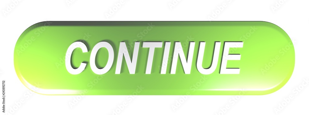 Poster green rounded rectangle push button continue - 3d rendering illustration