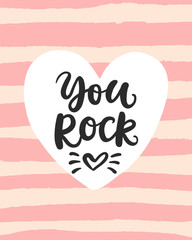 You Rock Valentines day card with hand drawn brush lettering