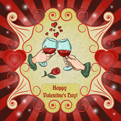 color illustration on the theme of Valentines day, hands, glasses of wine, a ready-made layout design, postcards, stickers and printed materials