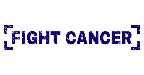 FIGHT CANCER text seal print with grunge texture. Text tag is placed inside corners. Blue vector rubber print of FIGHT CANCER with dust texture.