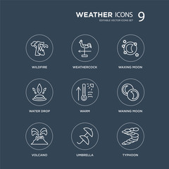 9 wildfire, Weathercock, Volcano, Waning moon, Warm, Waxing Water drop, Umbrella modern icons on black background, vector illustration, eps10, trendy icon set.