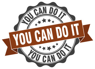 you can do it stamp. sign. seal