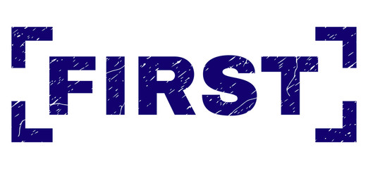 FIRST tag seal watermark with grunge style. Text tag is placed between corners. Blue vector rubber print of FIRST with scratched texture.