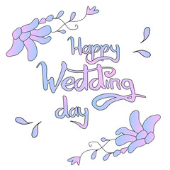 Happy wedding day lettering