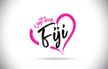 Fiji I Just Love Word Text with Handwritten Font and Pink Heart Shape.