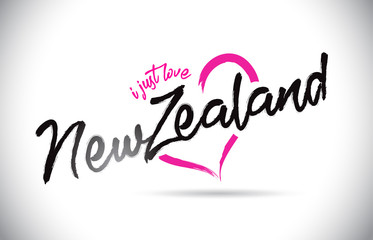 NewZealand I Just Love Word Text with Handwritten Font and Pink Heart Shape.