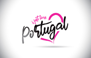 Portugal I Just Love Word Text with Handwritten Font and Pink Heart Shape.