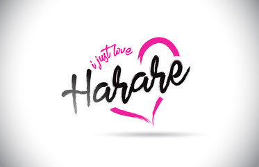 Harare I Just Love Word Text with Handwritten Font and Pink Heart Shape.