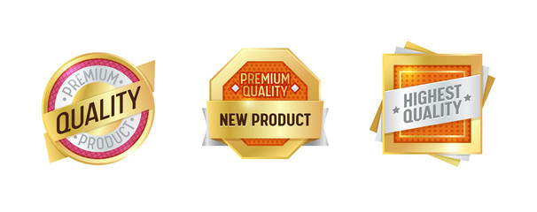 Quality Label Golden New Badge Set. Premium Product Glossy Mark Design. Award Sign Gold Round Element Collection. Royal Luxury Approval Emblem Trade Banner Isolated Vector Illustration