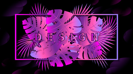 Spring, summer banner with tropical neon leaves on black futuristic background. Exotic design for seasonal sales, party invitations, poster, banner, greeting card, web page. Vector illustration