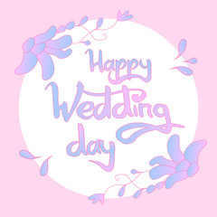 Happy wedding day lettering