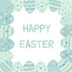 Easter eggs composition hand drawn colorful on white background. Decorative frame from eggs with lettering Happy Easter. Kawaii style. Vector illustration.