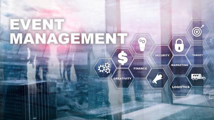  Event management Concept. Event management flowchart. Event management related items. Mixed media business.