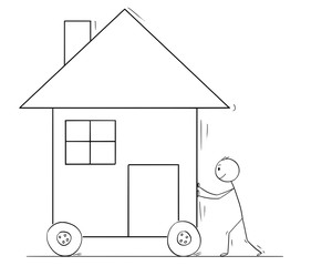 Cartoon stick drawing conceptual illustration of man pushing or moving family house on wheels.