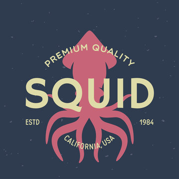 Squid, seafood. Vintage icon Squid label, logo, print sticker for Meat Restaurant, butchery meat shop poster with text, typography Squid, seafood. Squid silhouette. Poster, banner.